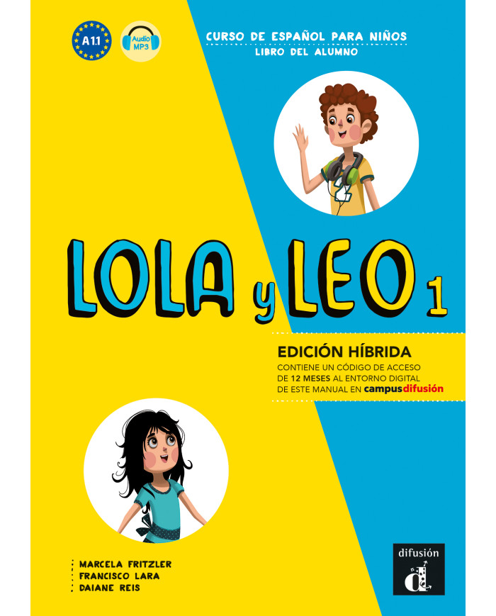 Difusión Tienda | Lola y Leo 1 - Edición híbrida - Libro del alumno