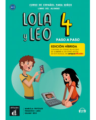 Lola y Leo Paso a paso 3 - Edición híbrida - Libro del alumno Lola y Leo Paso a paso 3 - Edición híbrida - Libro del alumno