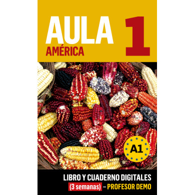 Aula América 1 Libro y Cuaderno digitales (3 semanas) - Profesor DEMO
