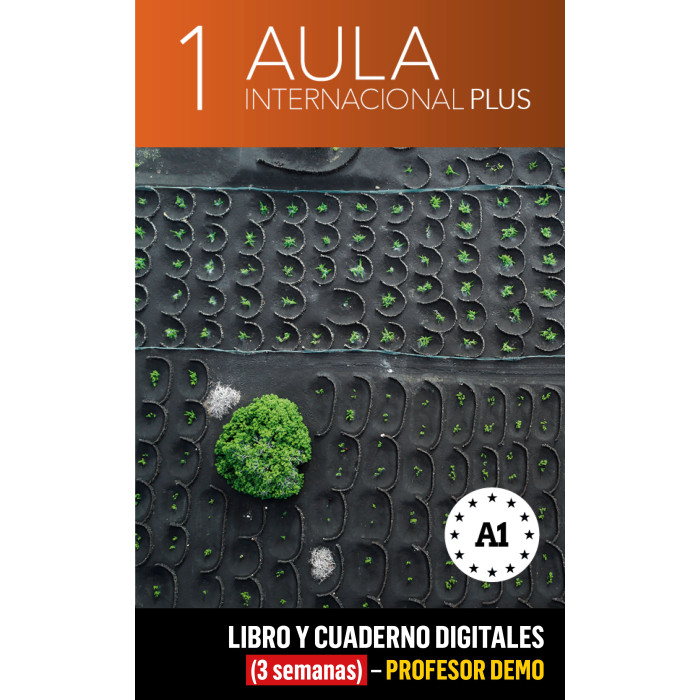 Aula Internacional Plus 1 Libro y Cuaderno digitales (3 semanas) - Profesor DEMO