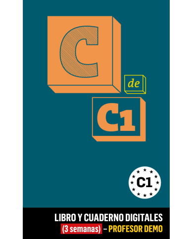 C de C1 Libro y Cuaderno digitales (3 semanas) - Profesor DEMO