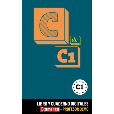 C de C1 Libro y Cuaderno digitales (3 semanas) - Profesor DEMO