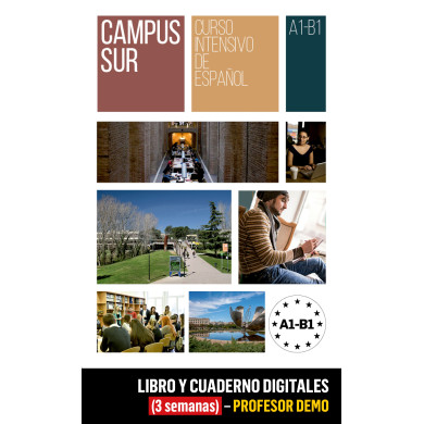 Campus Sur A1-B1 Libro y Cuaderno digitales (3 semanas) - Profesor DEMO