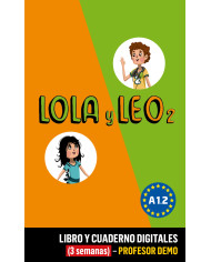 Lola y Leo 3 Libro y Cuaderno digitales (3 semanas) - Profesor DEMO