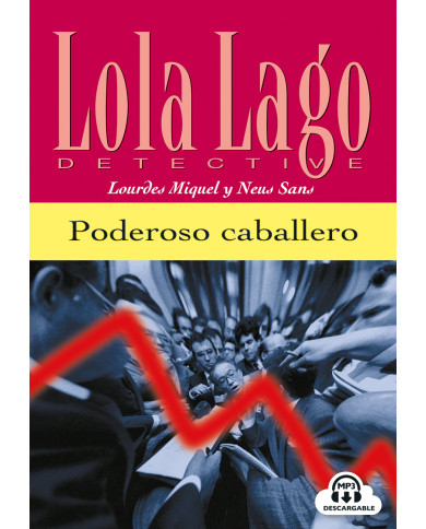 Poderoso caballero Poderoso caballero