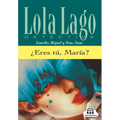 ¿Eres tú, María? ¿Eres tú, María?