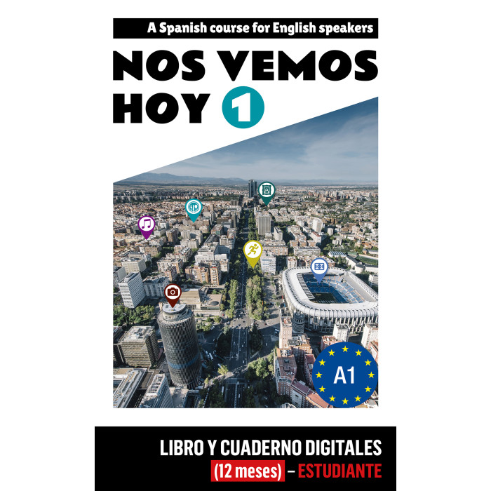 Nos vemos hoy 1 - Edición inglesa Libro y Cuaderno digitales - Estudiante (12 meses)