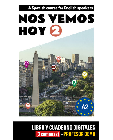 Nos vemos hoy 2 - Edición inglesa Libro y Cuaderno digitales - Profesor (3 semanas)