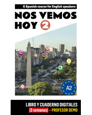 Nos vemos hoy 1 - Edición inglesa Libro y Cuaderno digitales (3 semanas) - Profesor DEMO