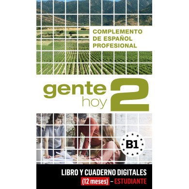 Gente hoy 2 - Complemento de español profesional (12 meses) - Estudiante