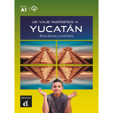Un viaje fantástico a Yucatán Un viaje fantástico a Yucatán
