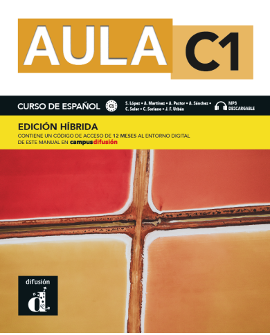 Aula C1 - Edición híbrida - Libro del alumno Aula C1 - Edición híbrida - Libro del alumno