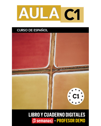 Aula C1 Libro y Cuaderno digitales (3 semanas) - Profesor DEMO