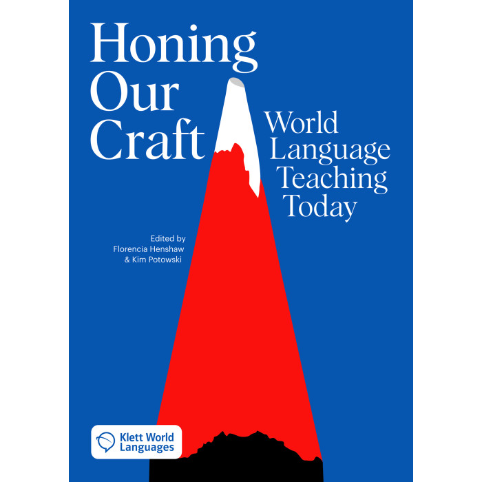 Honing our Craft: World Language Teaching today