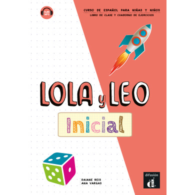 Lola y Leo inicial Libro del alumno + Cuaderno de ejercicios Lola y Leo inicial Libro del alumno + Cuaderno de ejercicios