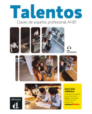 Talentos A1-B1 Clases de español profesional Libro y Cuaderno digitales (12 meses) - Profesor