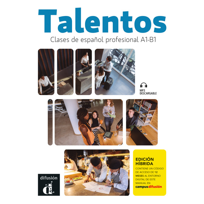 Talentos - Clases de español profesional A1-B1 Edición híbrida
