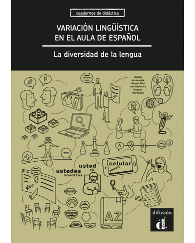 Variación lingüística en el aula de español. La diversidad de la lengua Variación lingüística en el aula de español. La diversidad de la lengua