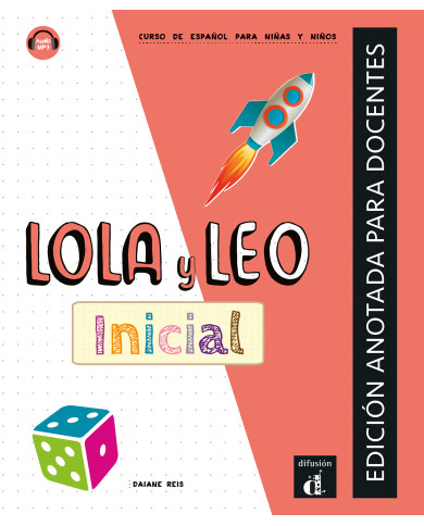 Lola y Leo inicial - Edición anotada para docentes Lola y Leo inicial - Edición anotada para docentes