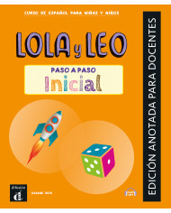 Lola y Leo inicial - Edición anotada para docentes Lola y Leo inicial - Edición anotada para docentes