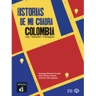Colombia. Historias de mi cuadra