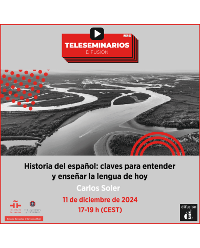 TELESEMINARIO. Historia del español: claves para entender y enseñar la lengua de hoy TELESEMINARIO. Historia del español: claves para entender y enseñar la lengua de hoy