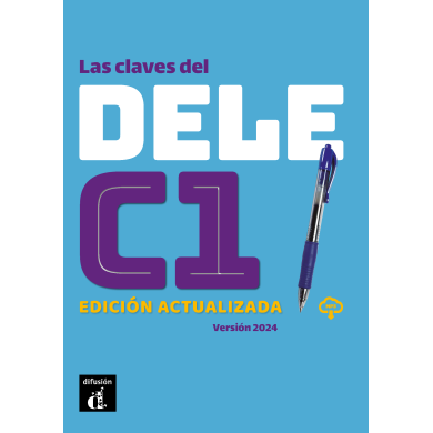 Las claves del DELE C1 Ed. actualizada