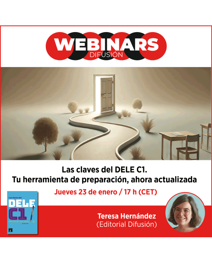 WEBINAR. Las claves del DELE C1. Tu herramienta de preparación, ahora actualizada