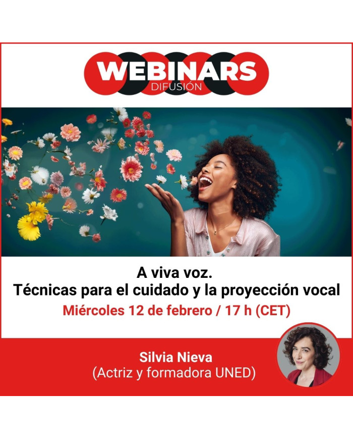 WEBINAR. A viva voz. Técnicas para el cuidado y la proyección vocal