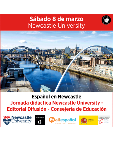 Jornada didáctica Newcastle University - Editorial Difusión - AIL - Consejería de Educación Jornada didáctica Newcastle University - Editorial Difusión - AIL - Consejería de Educación