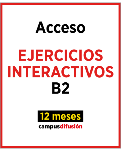 200 ejercicios interactivos B2 de gramática, léxico, comunicación y pronunciación 200 ejercicios interactivos B2 de gramática, léxico, comunicación y pronunciación