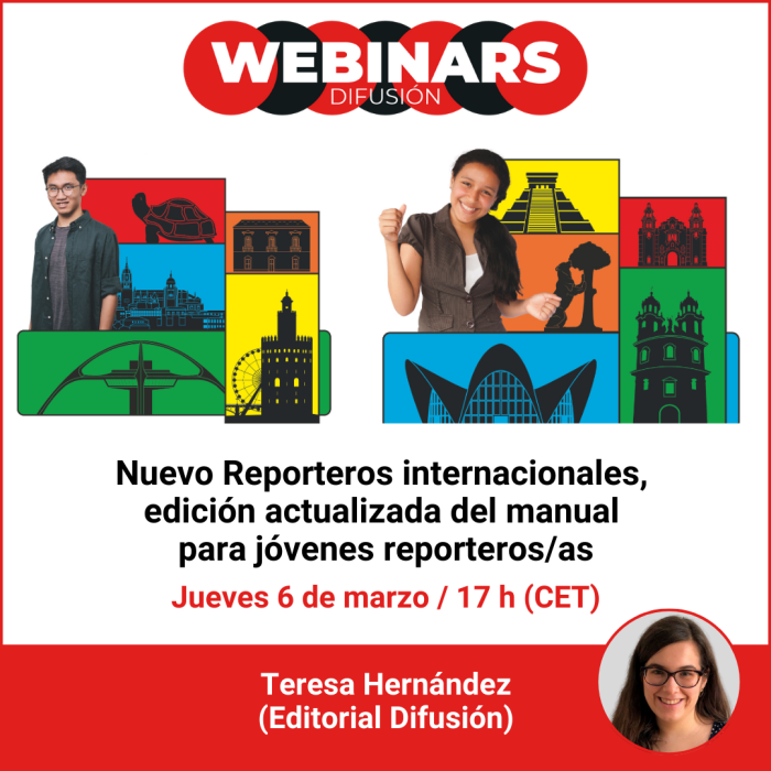 Webinar. Nuevo Reporteros internacionales, edición actualizada del manual para jóvenes reporteros/as