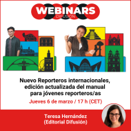 Webinar. Nuevo Reporteros internacionales, edición actualizada del manual para jóvenes reporteros/as