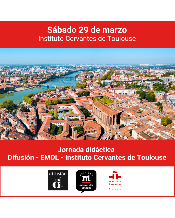 Jornada didáctica Difusión - EMDL - Instituto Cervantes de Toulouse