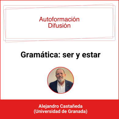Autoformación Difusión. Gramática: ser y estar