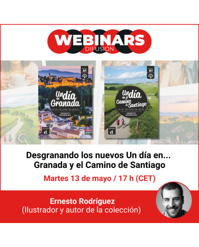 WEBINAR. Desgranando los nuevos Un día en... Granada y el Camino de Santiago WEBINAR. Desgranando los nuevos Un día en... Granada y el Camino de Santiago