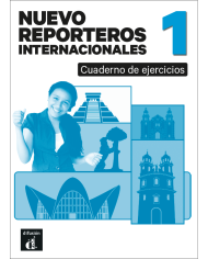 Nuevo Reporteros internacionales 1. Ed. anotada para docentes
