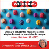 WEBINAR. Enseñar a estudiantes neurodivergentes, adaptando nuestros materiales de siempre WEBINAR. Enseñar a estudiantes neurodivergentes, adaptando nuestros materiales de siempre