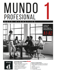 Mundo profesional 1 (A1-A2). Libro y cuaderno digitales (12 meses) – Estudiante Mundo profesional 1 (A1-A2). Libro y cuaderno digitales (12 meses) – Estudiante