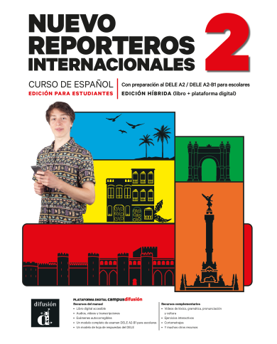 Nuevo Reporteros internacionales 2. Ed. híbrida para estudiantes