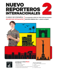 Nuevo Reporteros Internacionales 1 Libro y Cuaderno digitales (12 meses) - Estudiante Nuevo Reporteros Internacionales 1 Libro y Cuaderno digitales (12 meses) - Estudiante