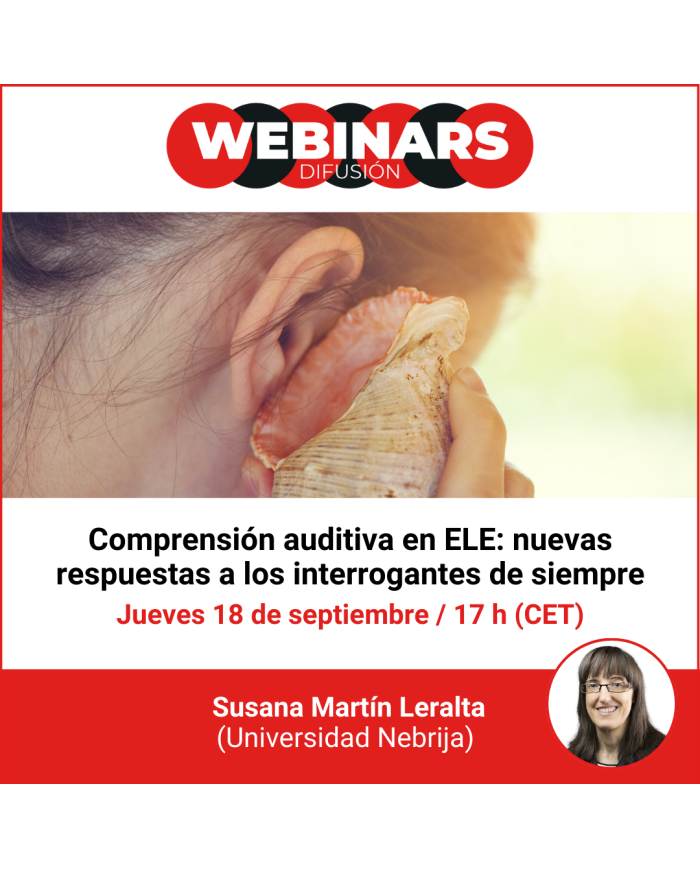 WEBINAR. Comprensión auditiva en ELE: nuevas respuestas a los interrogantes de siempre