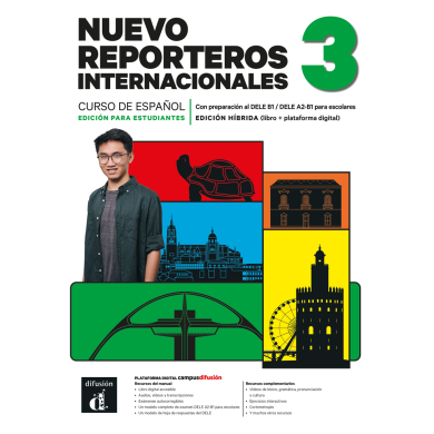 Nuevo Reporteros internacionales 3. Ed. híbrida para estudiantes