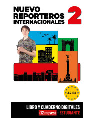 Nuevo Reporteros internacionales 2. Edición anotada para docentes Nuevo Reporteros internacionales 2. Edición anotada para docentes