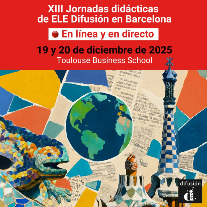 XIII Jornadas didácticas de ELE en Barcelona EN LÍNEA XIII Jornadas didácticas de ELE en Barcelona EN LÍNEA
