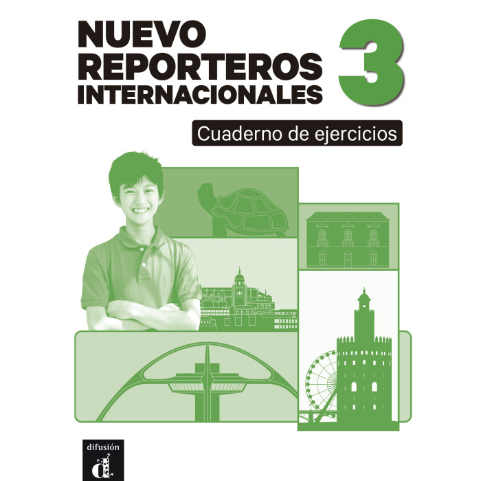 Nuevo Reporteros internacionales 3. Cuaderno de ejercicios