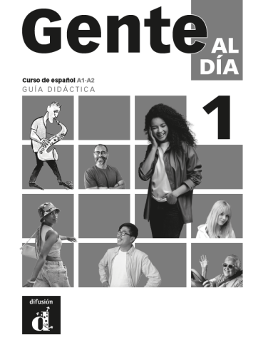 Gente al día 1. Guía didáctica Gente al día 1. Guía didáctica