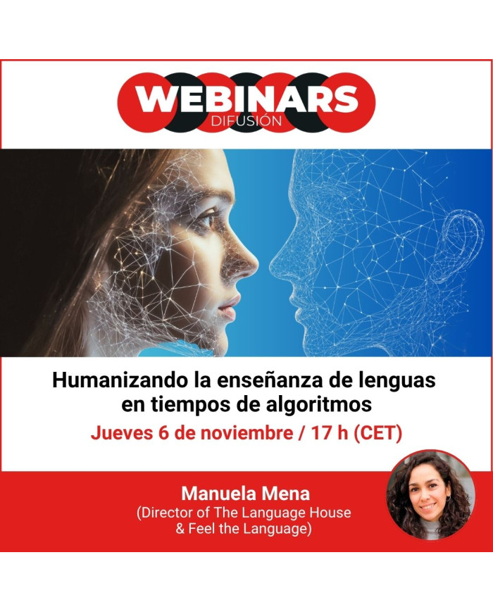 WEBINAR. Humanizando la enseñanza de lenguas en tiempos de algoritmos