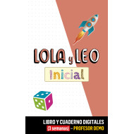 Lola y Leo inicial Libro y Cuaderno digitales (3 semanas) - Profesor DEMO