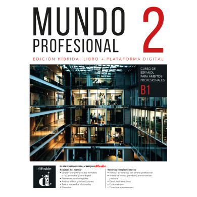 Mundo profesional 2 (B1). Ed. híbrida para estudiantes